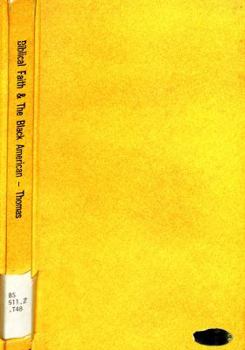 Paperback Biblical faith and the Black American Book