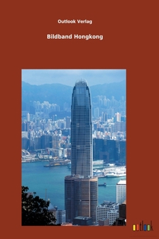 Hardcover Bildband Hongkong [German] Book