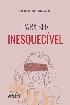 Paperback Para ser inesquecível [Portuguese] Book