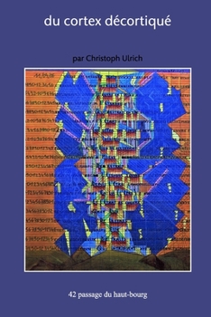 Paperback du cortex d?cortiqu? [French] Book