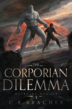 The Corporian Dilemma: Heirs of Regula 3