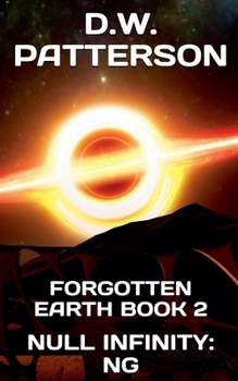 Null Infinity: Next Gen. (Forgotten Earth)