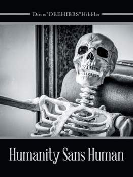 Paperback Humanity Sans Human Book