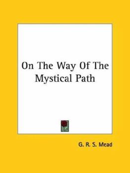 Paperback On The Way Of The Mystical Path Book