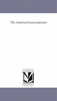 Paperback The American House-Carpenter Book