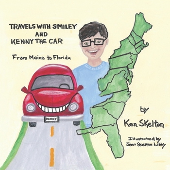 Paperback Travel with Smiley and Kenny the Car: From Maine to Florida Book