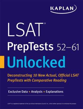 Paperback LSAT Preptests 52-61 Unlocked: Exclusive Data + Analysis + Explanations Book