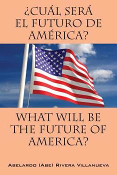 Paperback ?Cual Sera El Futuro De America? [Spanish] Book