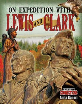 Hardcover On Expedition with Lewis and Clark Book