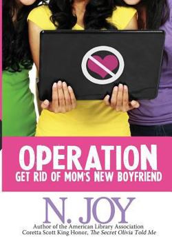 Paperback Operation Get Rid of Mom's New Boyfriend Book
