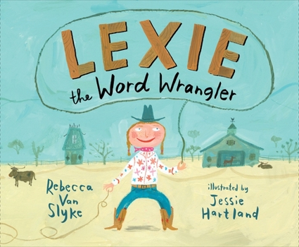 Hardcover Lexie the Word Wrangler Book