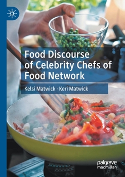 Paperback Food Discourse of Celebrity Chefs of Food Network Book