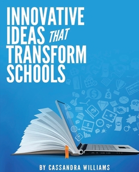 Paperback Innovative Ideas That Transform Schools Book