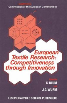 Paperback European Textile Research: Competitiveness Through Innovation: Competitiveness Through Innovation Book