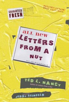 Hardcover All New Letters from a Nut: Includes Lunatic Email Exchanges Book