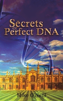 Paperback The Secrets Of Perfect DNA Book