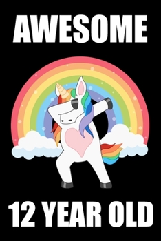 12th Birthday Dabbing Unicorn: Blank Lined Journal, Notebook, Planner Awesome Happy 12th Birthday 12 Years Old Gift For Girls