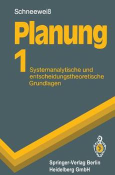 Paperback Planung: Systemanalytische Und Entscheidungstheoretische Grundlagen [German] Book