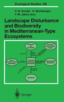 Landscape Disturbance and Biodiversity in Mediterranean-Type Ecosystems (Ecological Studies)