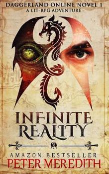 Infinite Reality - Book #1 of the Daggerland
