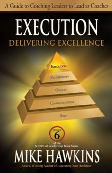 Hardcover Execution: Delivering Excellence Book