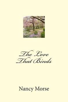 Paperback The Love That Binds Book