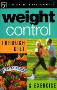 Paperback Weight Control Through Diet and Exercise Book