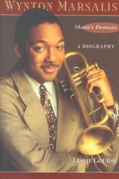 Hardcover Wynton Marsalis: Skain's Domain: A Biography Book