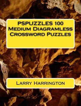 Paperback PSPUZZLES 100 Medium Diagramless Crossword Puzzles Book