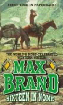 Mass Market Paperback Sixteen in Nome Book
