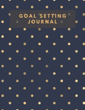 Paperback Goal Setting Planner and Journal Non Dated 8.5 x11 inches: Goal Planner Journal with Daily Weekly Monthly Quarterly Goals Planner Habit Tracker and Pr Book