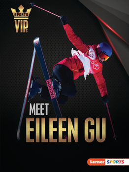 Paperback Meet Eileen Gu: Skiing Superstar Book