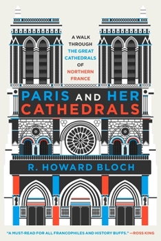 Hardcover Paris and Her Cathedrals Book