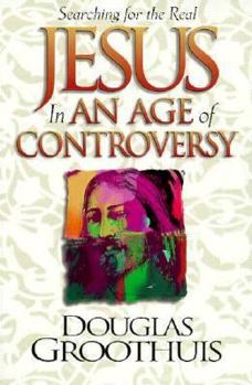 Paperback Jesus in an Age of Controversy Book