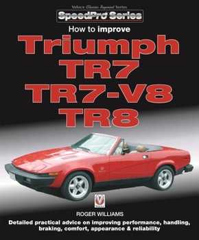 Paperback How to Improve Triumph Tr7, Tr7-V8 & Tr8 Book