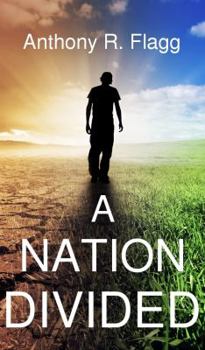 Paperback A Nation Divided: United we stand, Divided we fall Book