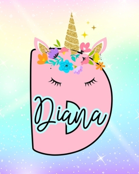 Diana: Girls Unicorn Journal to Write In Personalized Journal