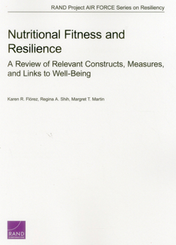 Paperback Nutritional Fitness and Resilience: A Review of Relevant Constructs, Measures, and Links to Well-Being Book