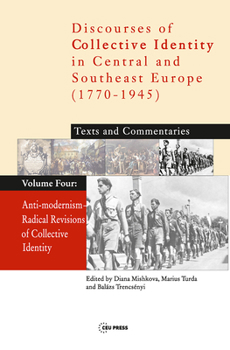 Hardcover Anti-Modernism: Radical Revisions of Collective Identity Book