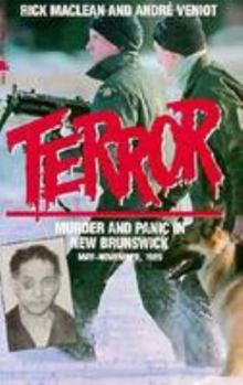 Mass Market Paperback Terror: Murder and Panic in New Brunswick Book