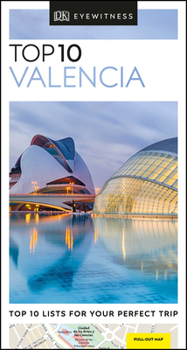 Top 10 Valencia - Book  of the Eyewitness Top 10 Travel Guides