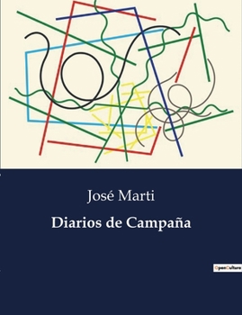 Paperback Diarios de Campaña [Spanish] Book