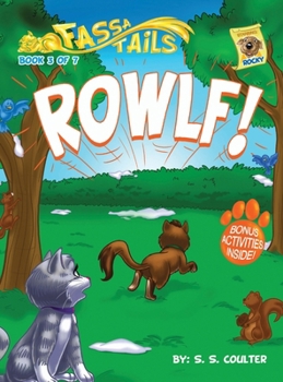 Hardcover Rowlf!: An adventure book series with fun activities to teach lessons and keep kids off screens Book