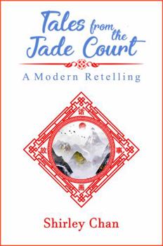 Paperback Tales from the Jade Court: A Modern Retelling Book