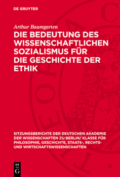 Hardcover Die Bedeutung Des Wissenschaftlichen Sozialismus Für Die Geschichte Der Ethik [German] Book