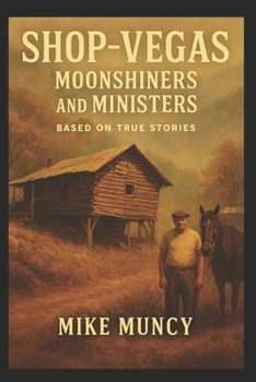 Paperback Shop-Vegas, Moonshiners and Ministers Book