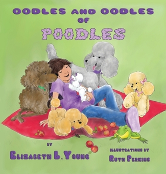 Hardcover Oodles and Oodles of Poodles Book