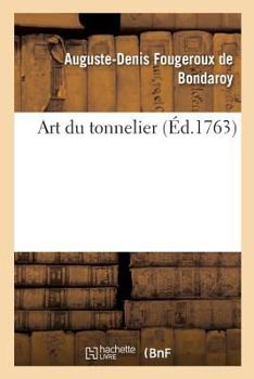 Paperback Art Du Tonnelier [French] Book