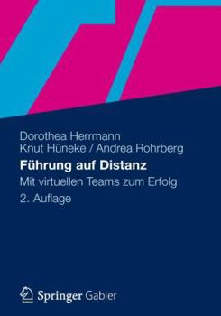 Paperback Führung Auf Distanz: Mit Virtuellen Teams Zum Erfolg [German] Book
