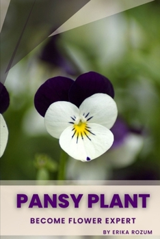 Paperback Pansy plant: Become flower expert Book